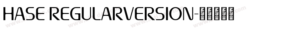 hase RegularVersion字体转换